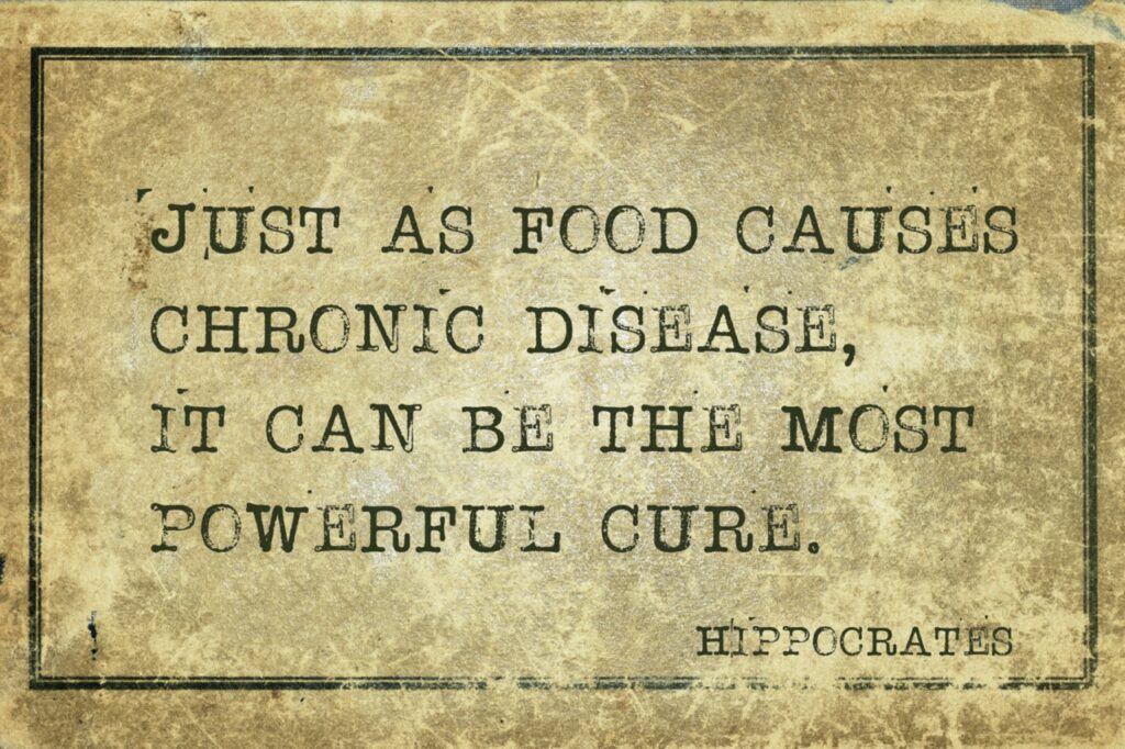 Jus as food causes chronic disease, it can be the most powerful cure. Hippocrates